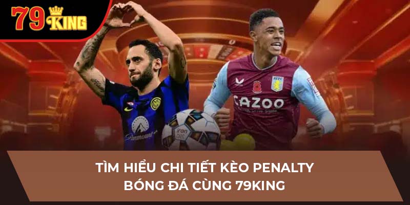 kèo Penalty